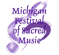 Michigan Festival of Sacred Music